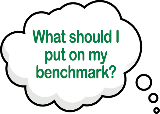 What should I put on my benchmark?