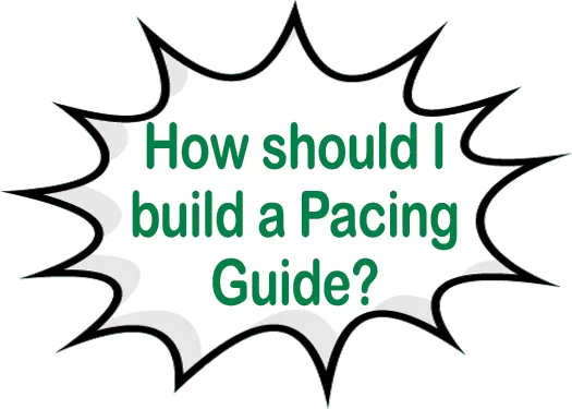 How should I build a Pacing Guide?